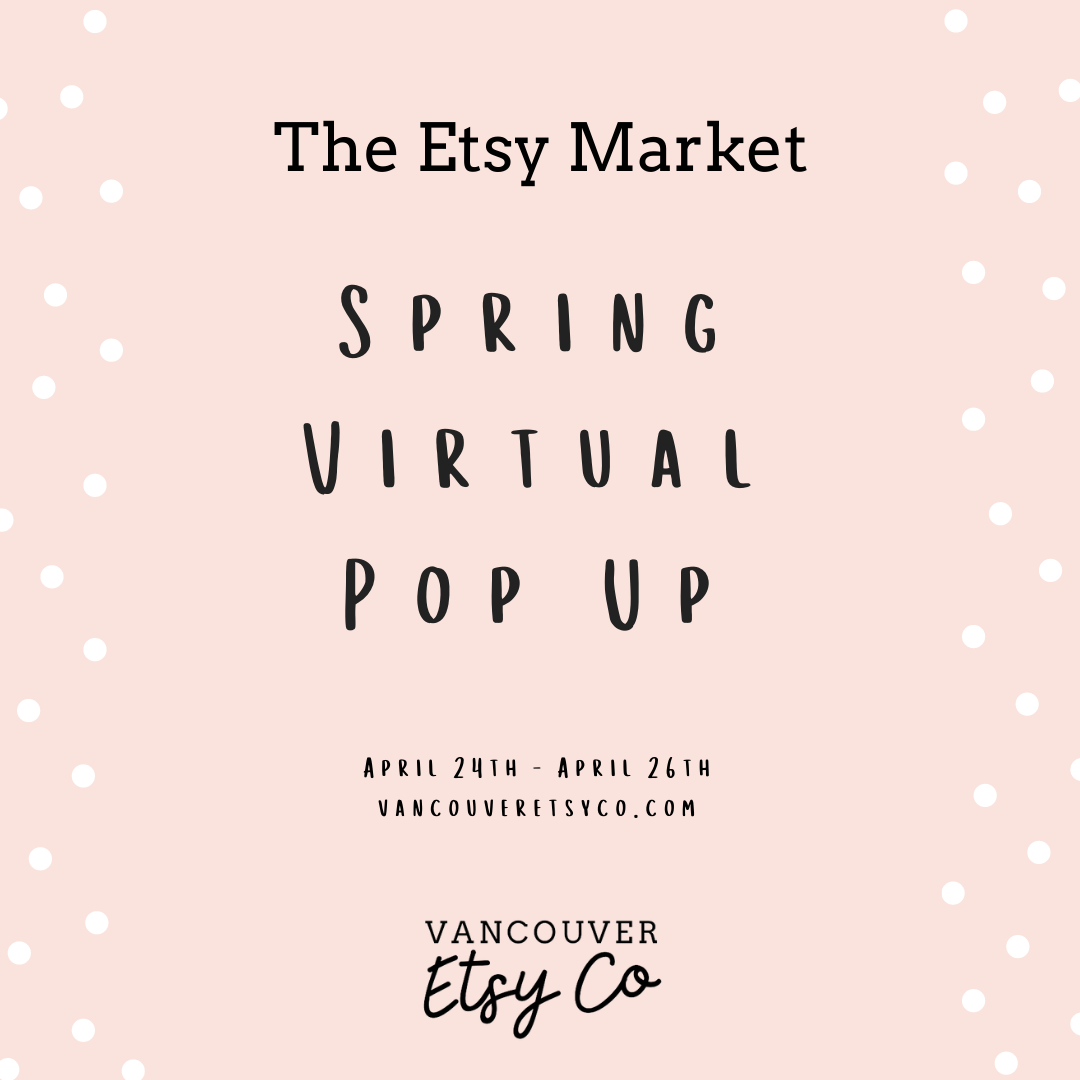 🎉 ETSY Spring Virtual Pop Up is this weekend!